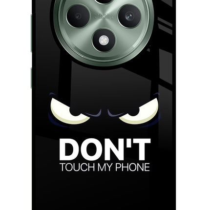 Don'T Touch My Phone Oppo F27 5G Glass Case Back Cover by Casekaro