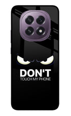 Don'T Touch My Phone Oppo F29 5G Glass Case