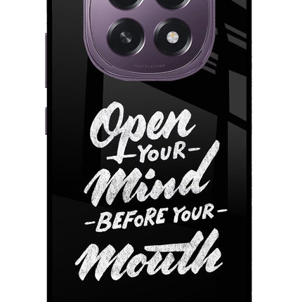 Open Your Mind Before Your Mouth Oppo F29 5G Glass Case