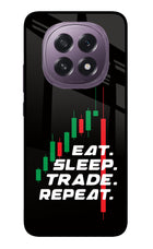 Eat Sleep Trade Repeat Oppo F29 5G Glass Case