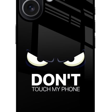 Don'T Touch My Phone iPhone 17 Glass Case