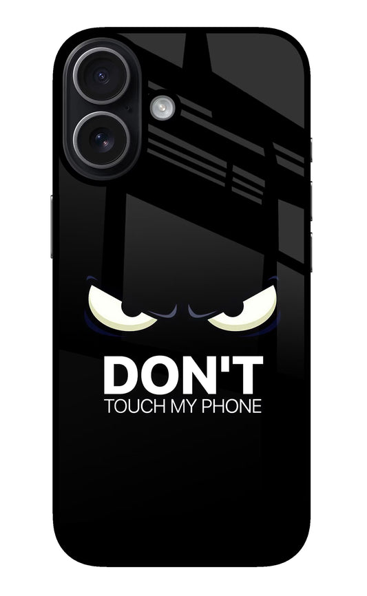 Don'T Touch My Phone iPhone 17 Glass Case