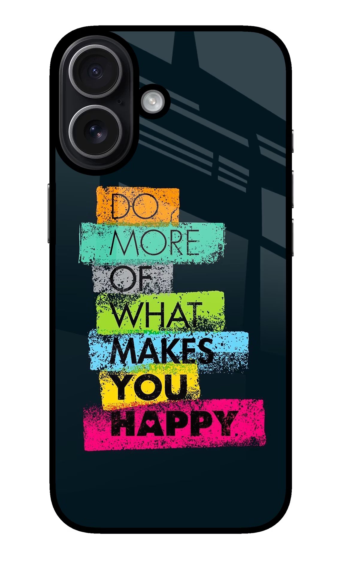 Do More Of What Makes You Happy iPhone 17 Glass Case Back Cover by Casekaro