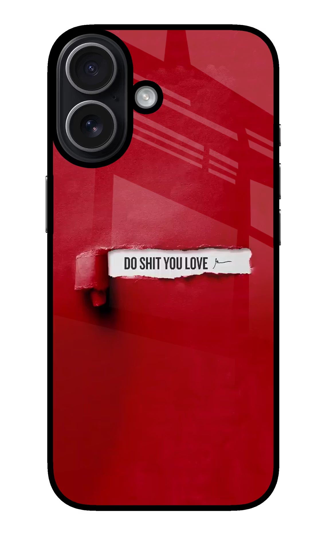 Do Shit You Love iPhone 17 Glass Case