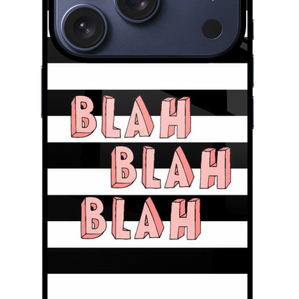 Blah Blah Blah iPhone 17 Pro Glass Case