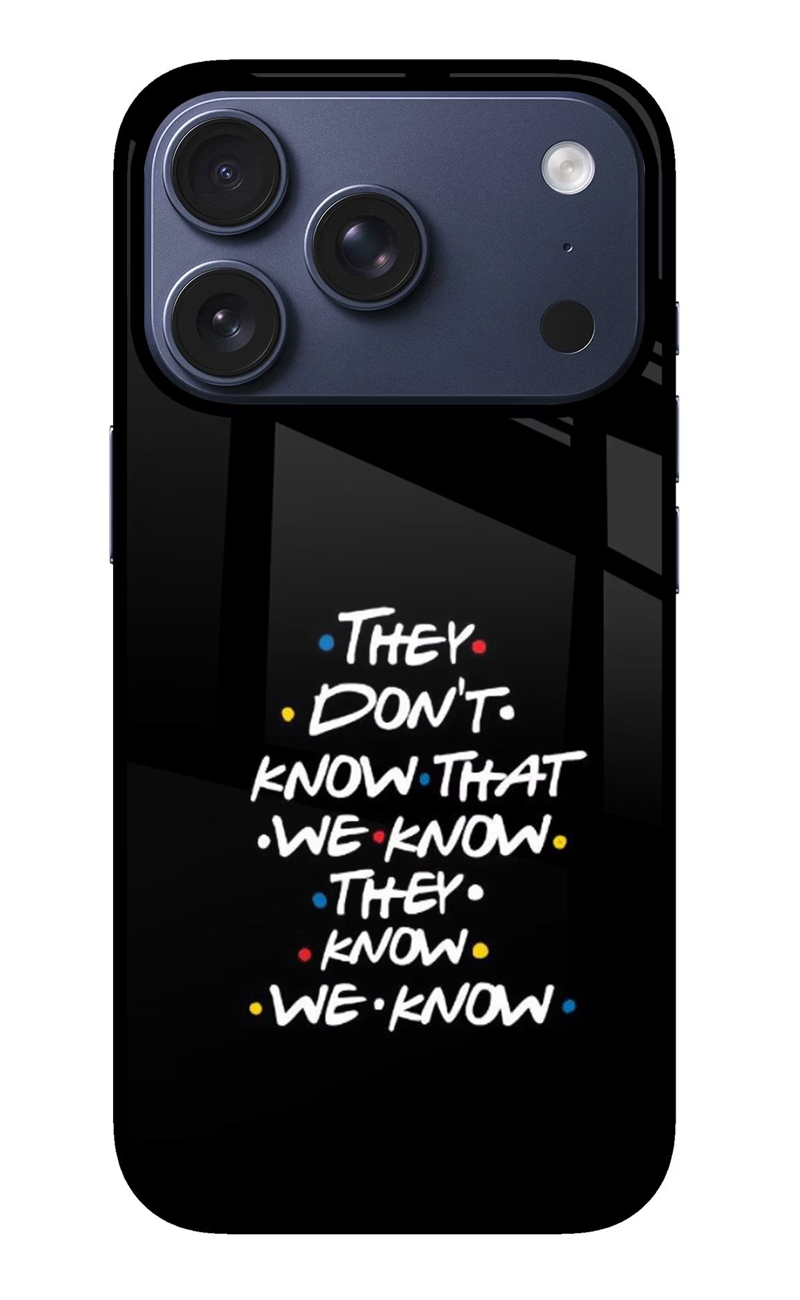 FRIENDS Dialogue iPhone 17 Pro Glass Case Back Cover by Casekaro