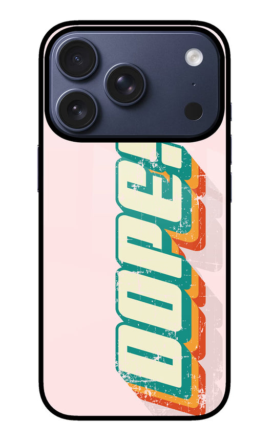 Dope iPhone 17 Pro Glass Case