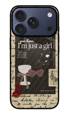 I am just a girl iPhone 17 Pro Glass Case