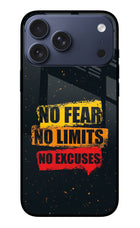 No Fear No Limits No Excuse iPhone 17 Pro Max Glass Case