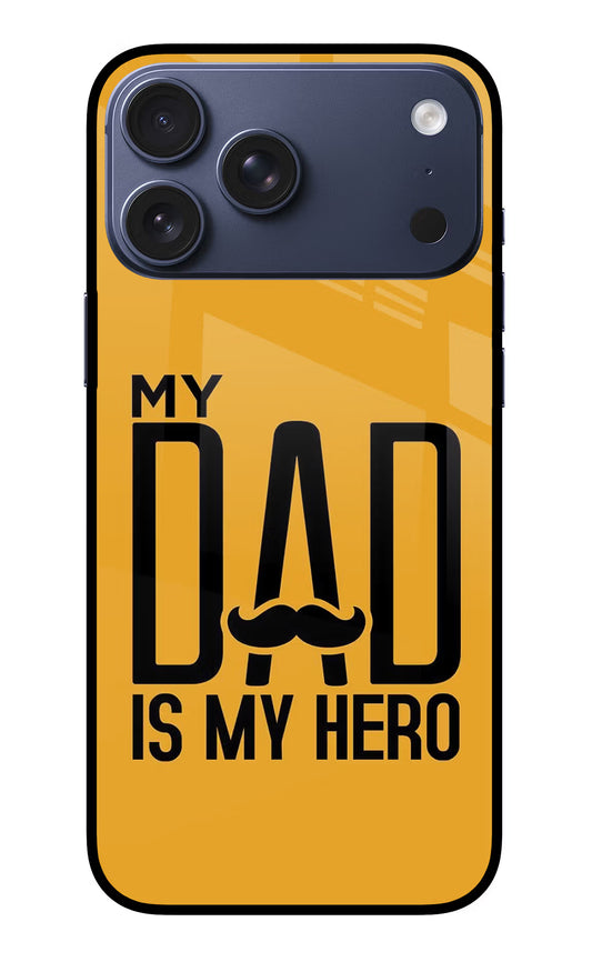 My Dad Is My Hero iPhone 17 Pro Max Glass Case