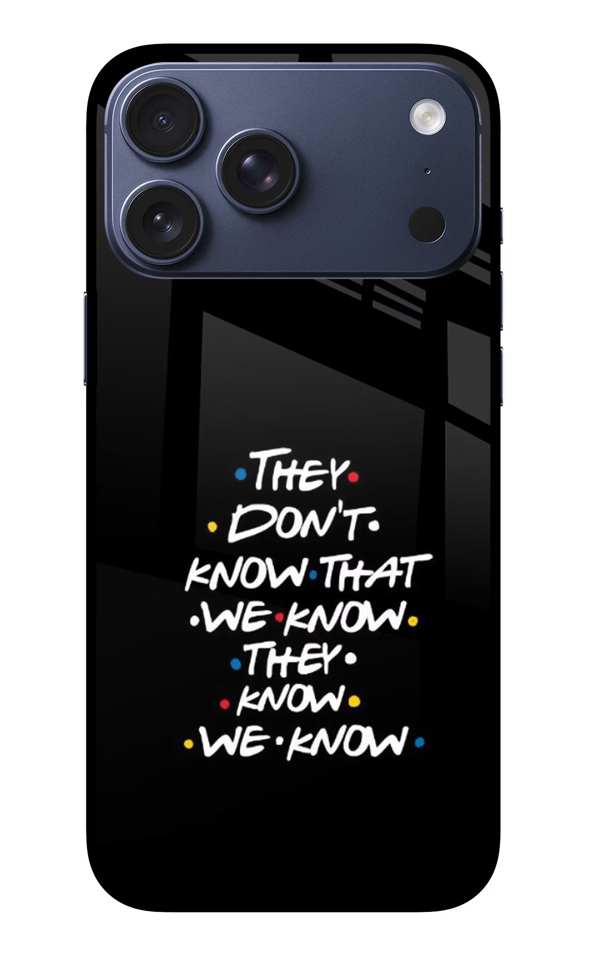 FRIENDS Dialogue iPhone 17 Pro Max Glass Case Back Cover by Casekaro