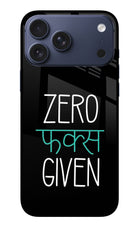 Zero Fucks Given iPhone 17 Pro Max Glass Case