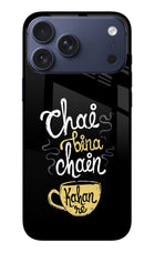 Chai Bina Chain Kaha Re iPhone 17 Pro Max Glass Case