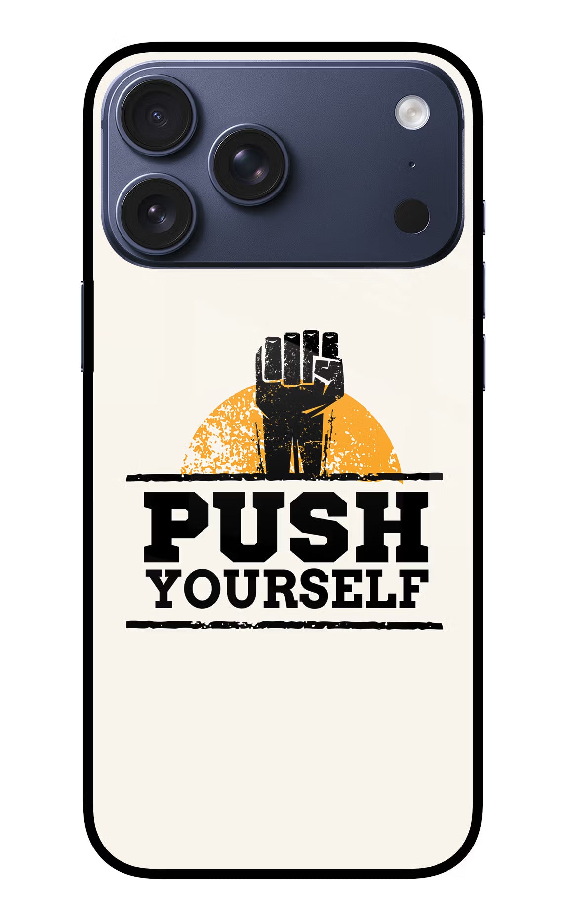 Push Yourself iPhone 17 Pro Max Glass Case