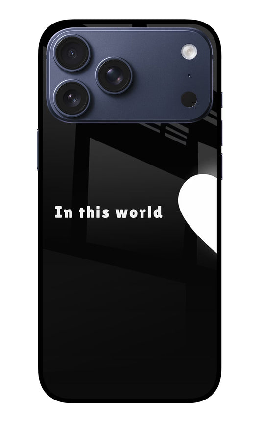 This World iPhone 17 Pro Max Glass Case
