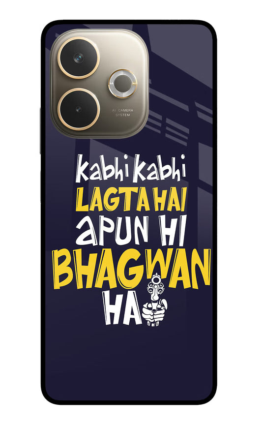 Kabhi Kabhi Lagta Hai Apun Hi Bhagwan Hai Oppo A5 Pro 5G Glass Case