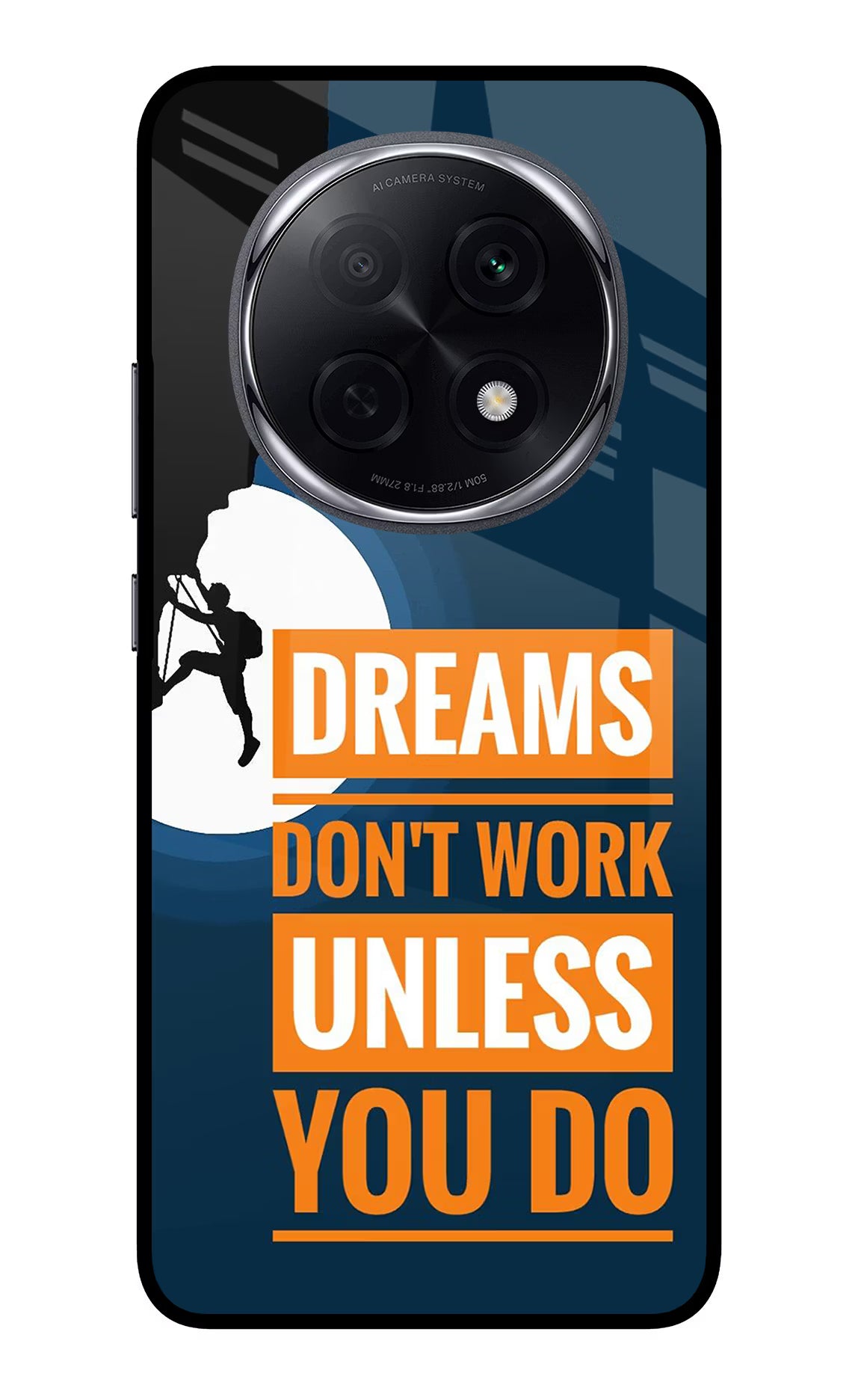 Dreams Don’T Work Unless You Do Oppo F29 Pro 5G Glass Case