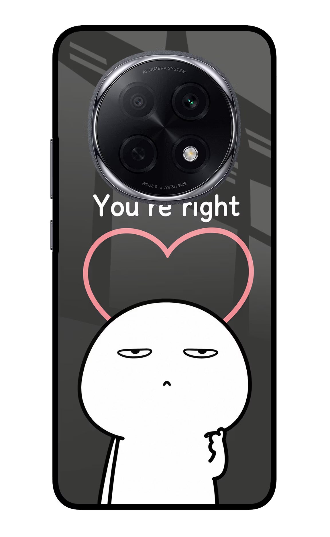 You're Right Oppo F29 Pro 5G Glass Case