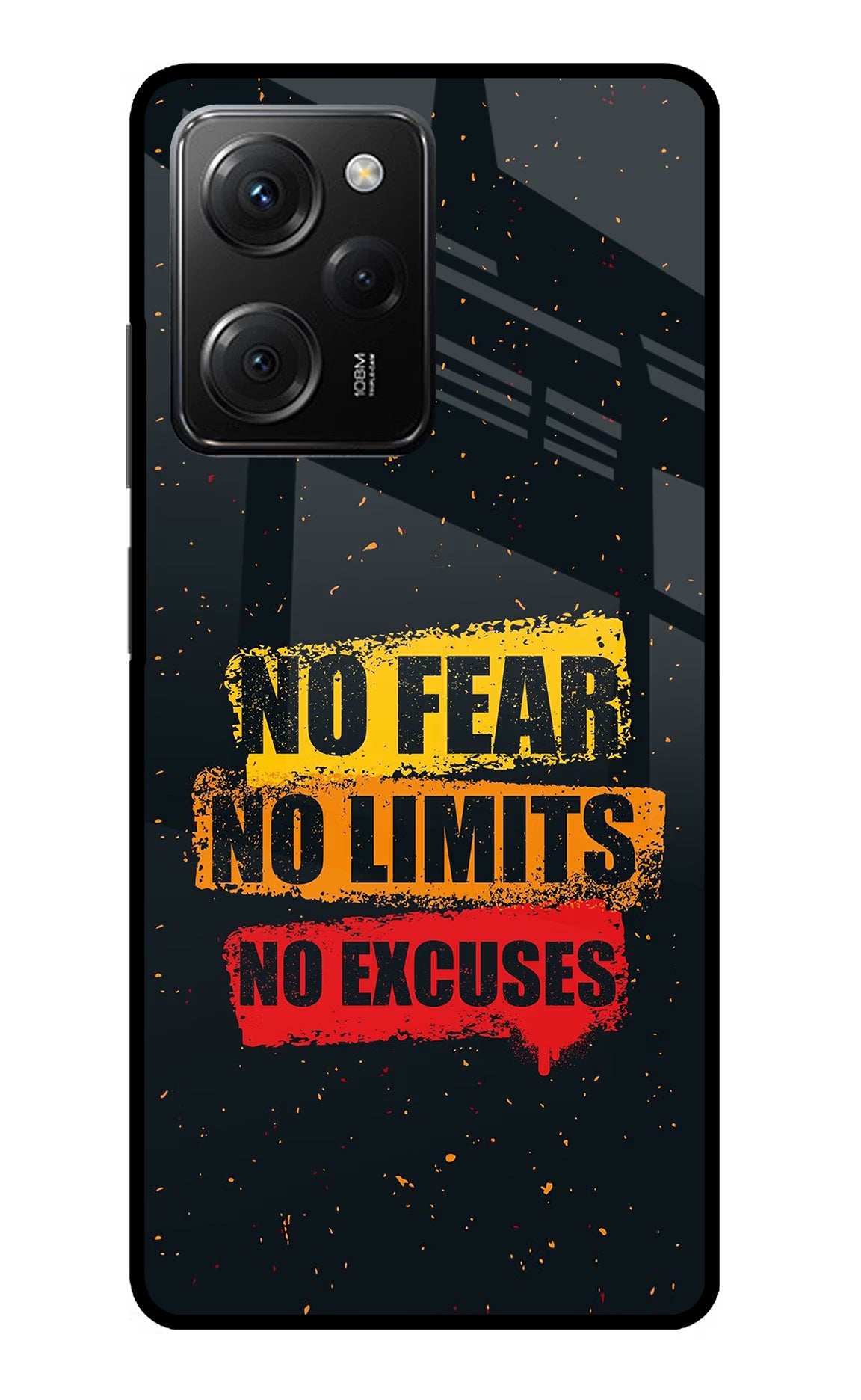 No Fear No Limits No Excuse Poco X5 Pro 5G Glass Case