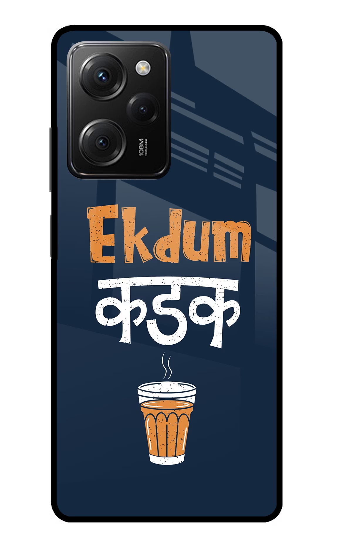 Ekdum Kadak Chai Poco X5 Pro 5G Glass Case