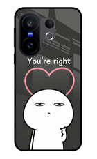You're Right Vivo X200 FE Glass Case