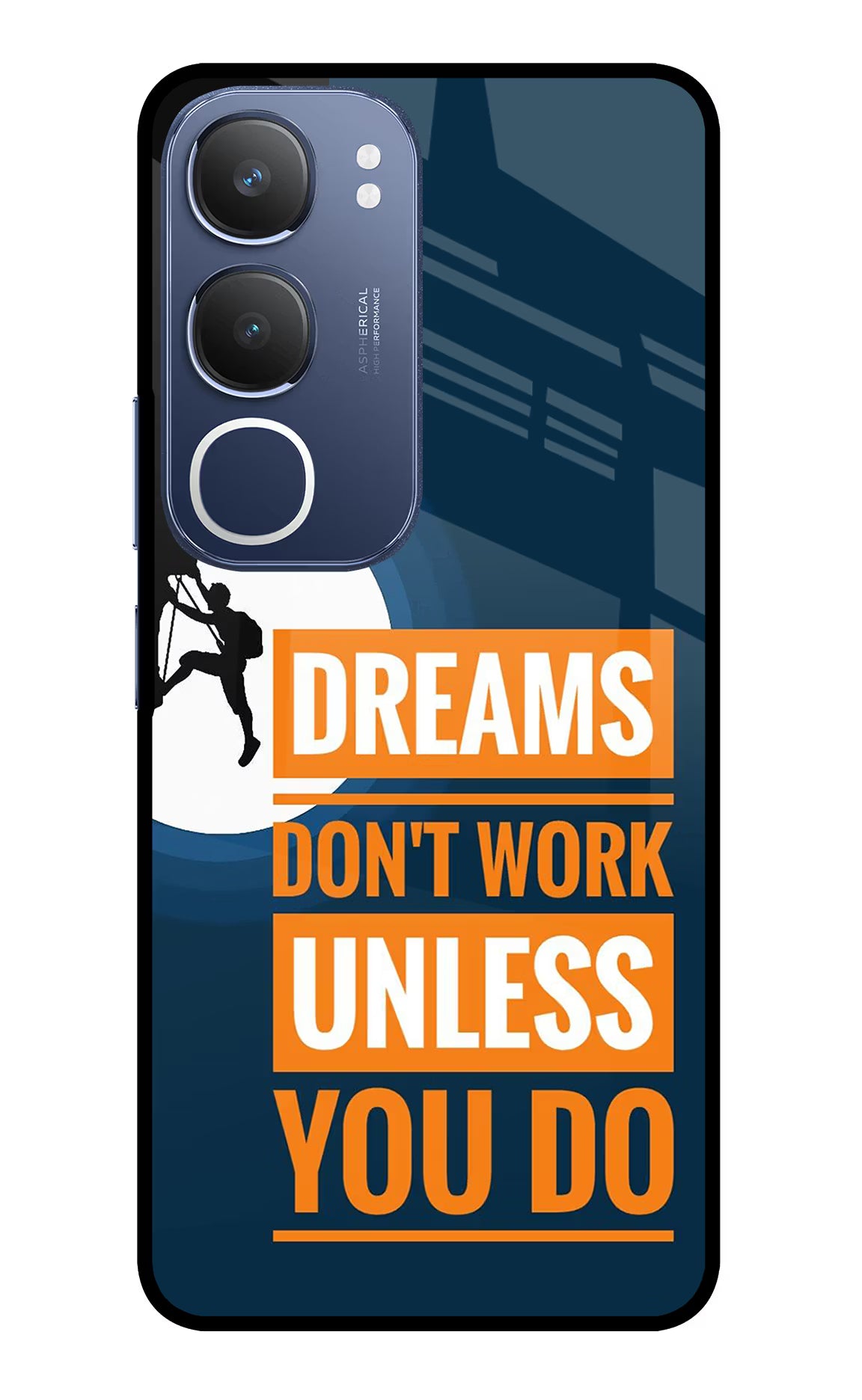 Dreams Don’T Work Unless You Do Vivo Y29 5G Glass Case Back Cover by Casekaro