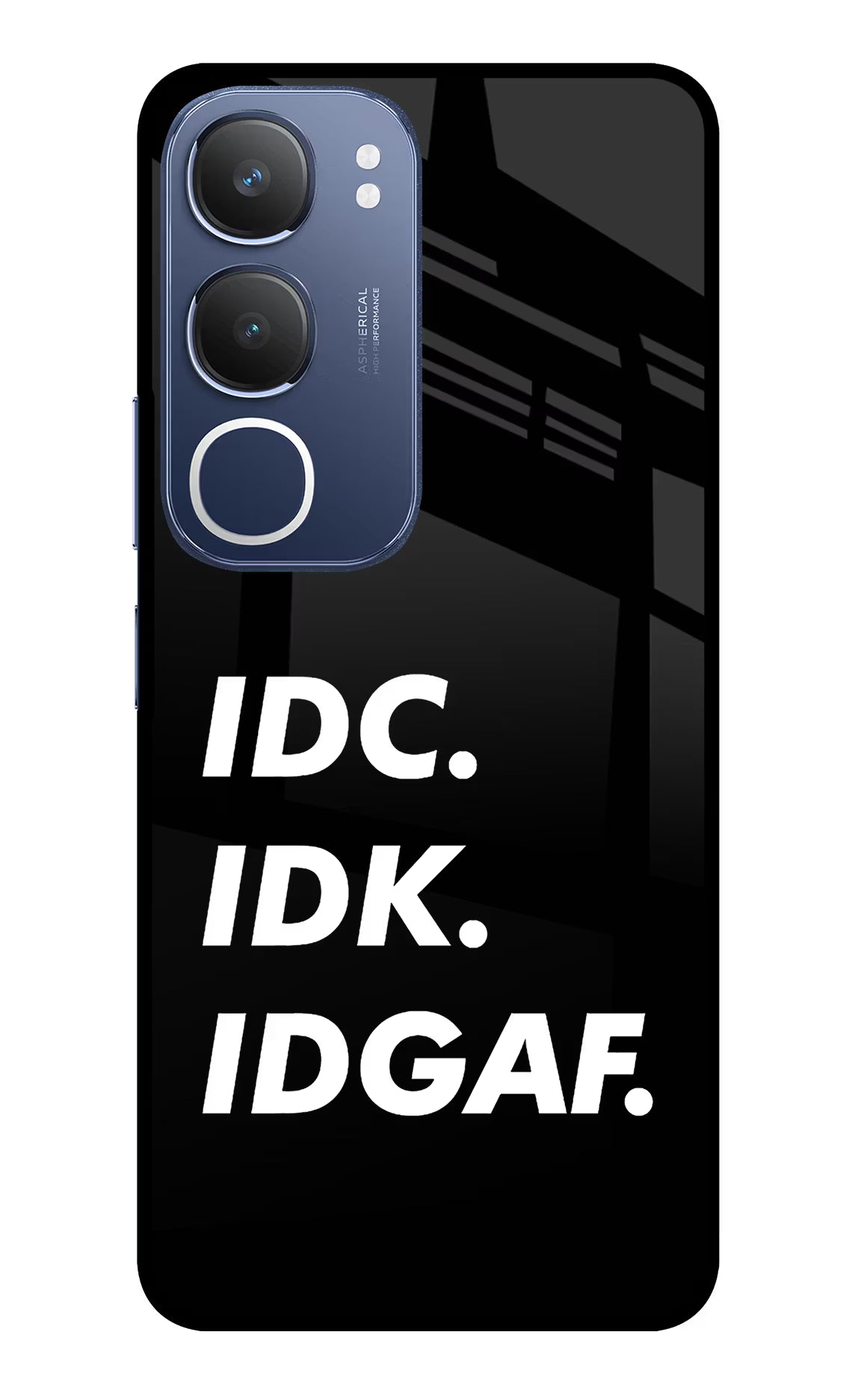 Idc Idk Idgaf Vivo Y29 5G Glass Case Back Cover by Casekaro