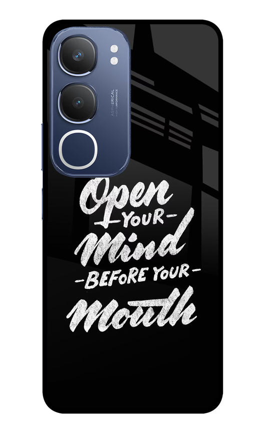 Open Your Mind Before Your Mouth Vivo Y29 5G Glass Case
