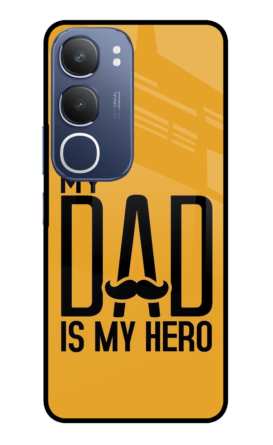 My Dad Is My Hero Vivo Y29 5G Glass Case
