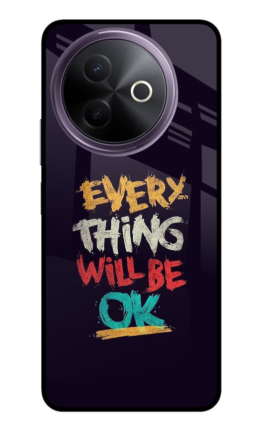 Everything Will Be Ok Vivo Y39 5G Glass Case