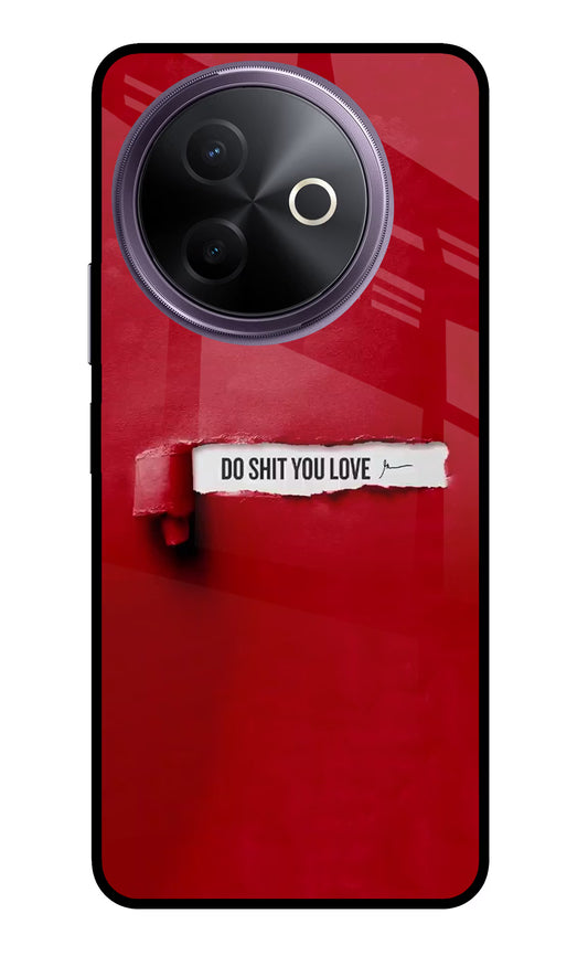 Do Shit You Love Vivo Y39 5G Glass Case