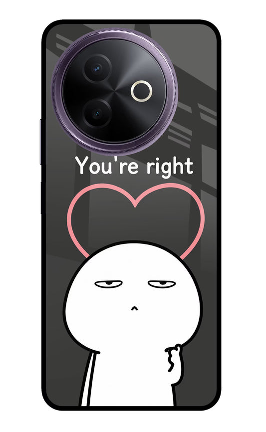 You're Right Vivo Y39 5G Glass Case