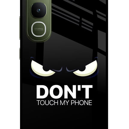 Don'T Touch My Phone Vivo Y400 5G Glass Case