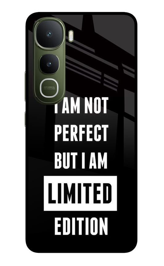 I Am Not Perfect But I Am Limited Edition Vivo Y400 5G Glass Case