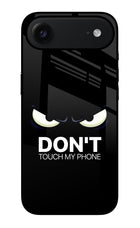 Don'T Touch My Phone iPhone Air Glass Case Back Cover by Casekaro