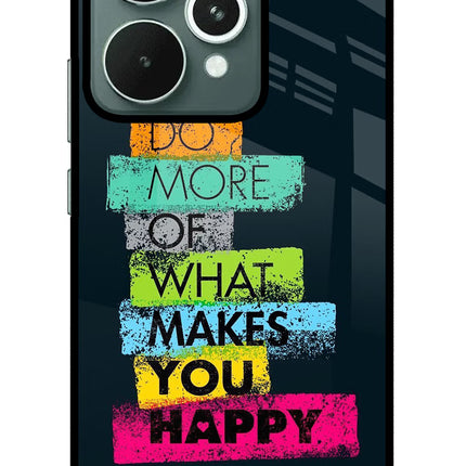 Do More Of What Makes You Happy Realme 15 Glass Case