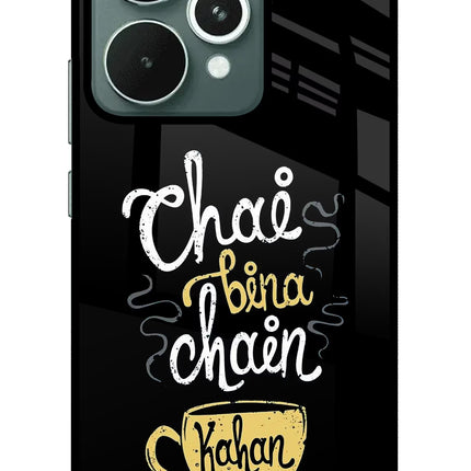 Chai Bina Chain Kaha Re Realme 15 Glass Case