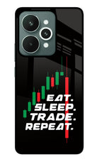 Eat Sleep Trade Repeat Realme 15 Glass Case