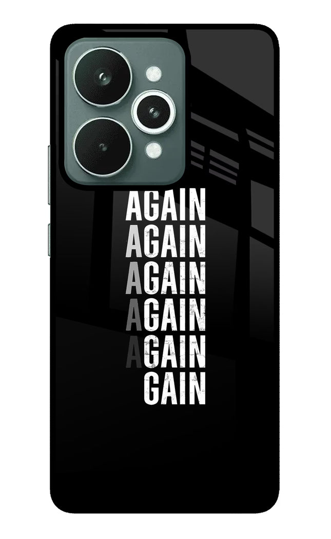 Again Again Gain Realme 15 Glass Case