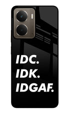 Idc Idk Idgaf Realme P3 Glass Case