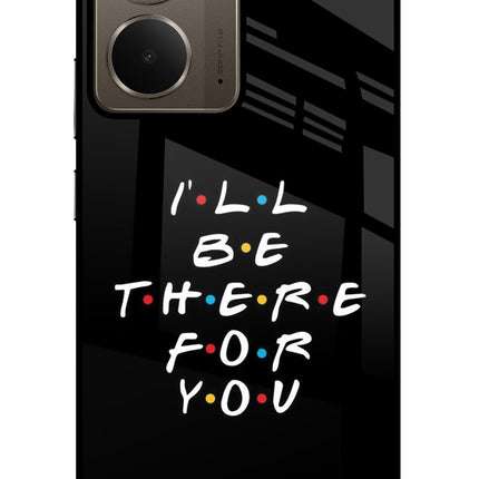 I'll Be There For You Realme P3 Glass Case