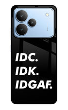 Idc Idk Idgaf Realme P4 Glass Case