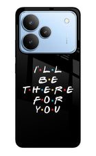 I'll Be There For You Realme P4 Glass Case