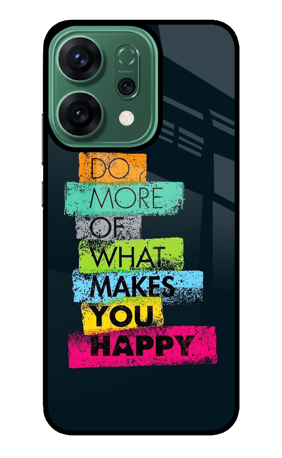 Do More Of What Makes You Happy Oppo Reno14 5G Glass Case Back Cover by Casekaro