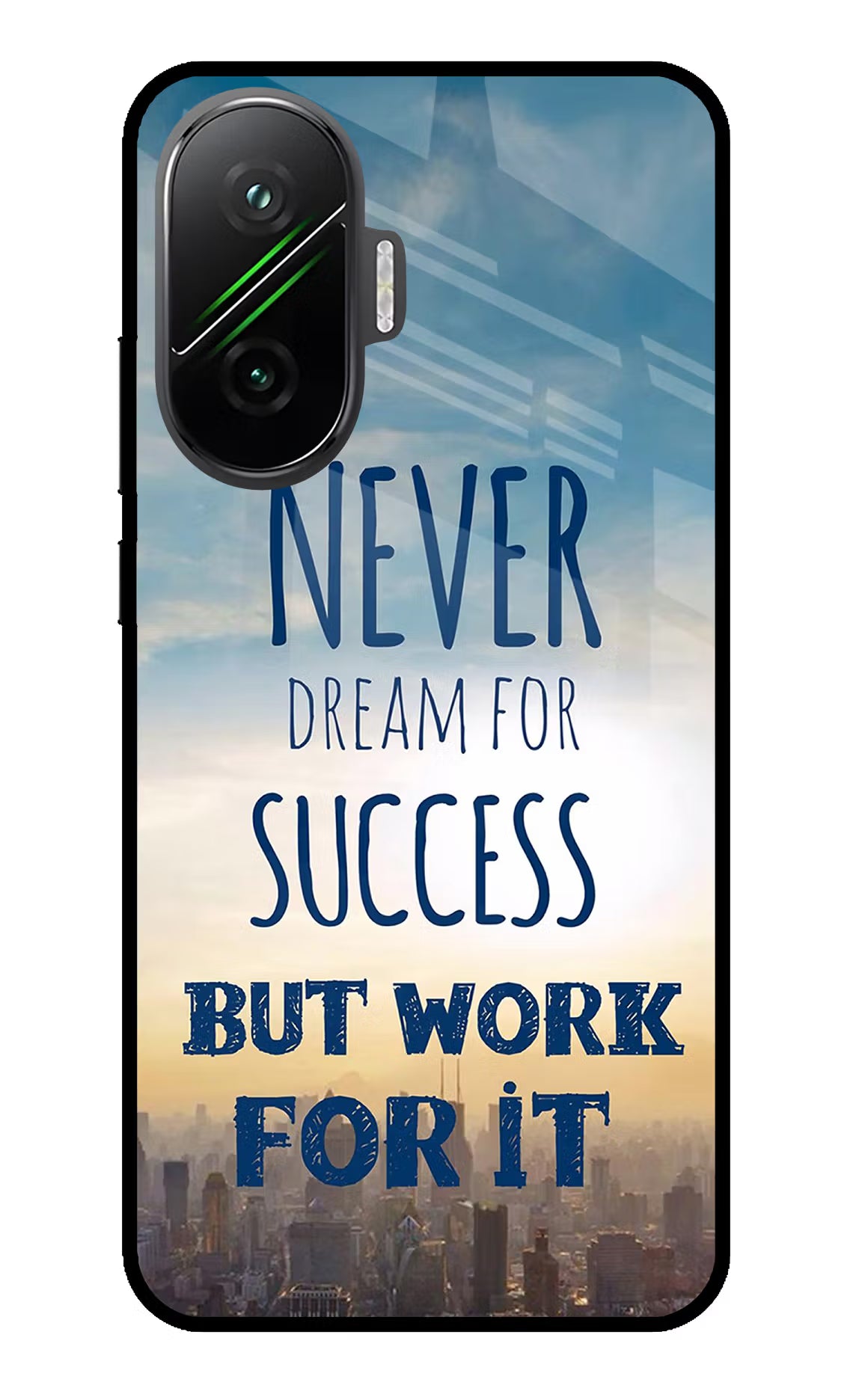 Never Dream For Success But Work For It Poco F7 5G Glass Case