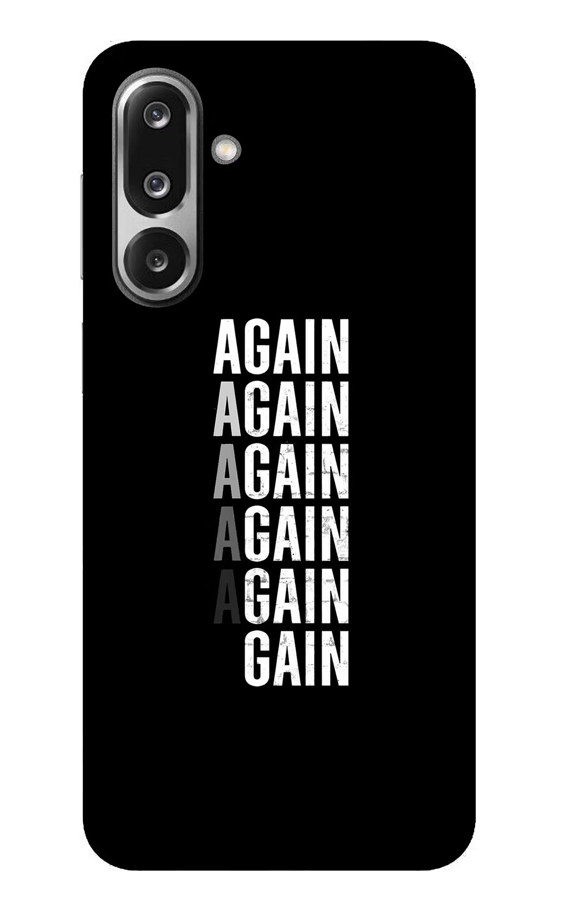 Again Again Gain Samsung F36 5G Glass Case