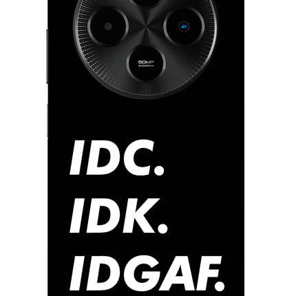 Idc Idk Idgaf Poco M7 5G Glass Case Back Cover by Casekaro