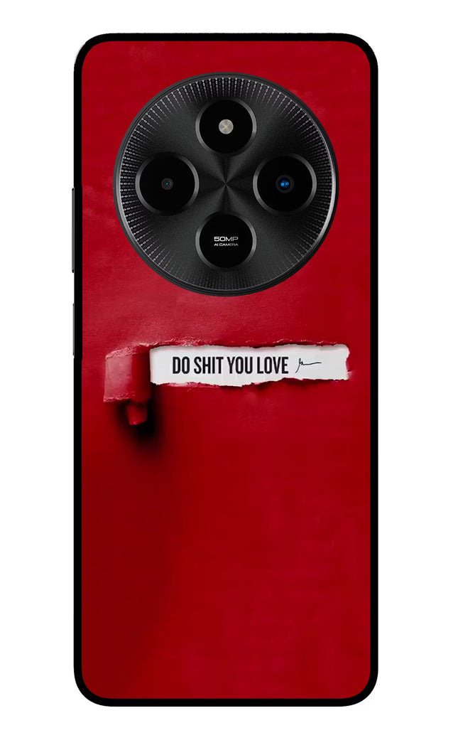 Do Shit You Love Poco M7 5G Glass Case