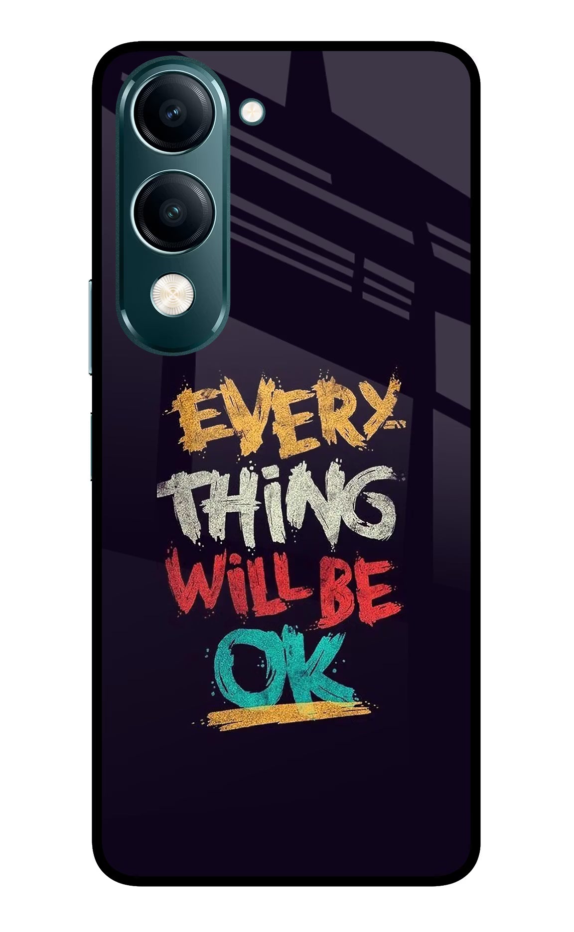 Everything Will Be Ok Vivo Y19s 5G Glass Case Back Cover by Casekaro