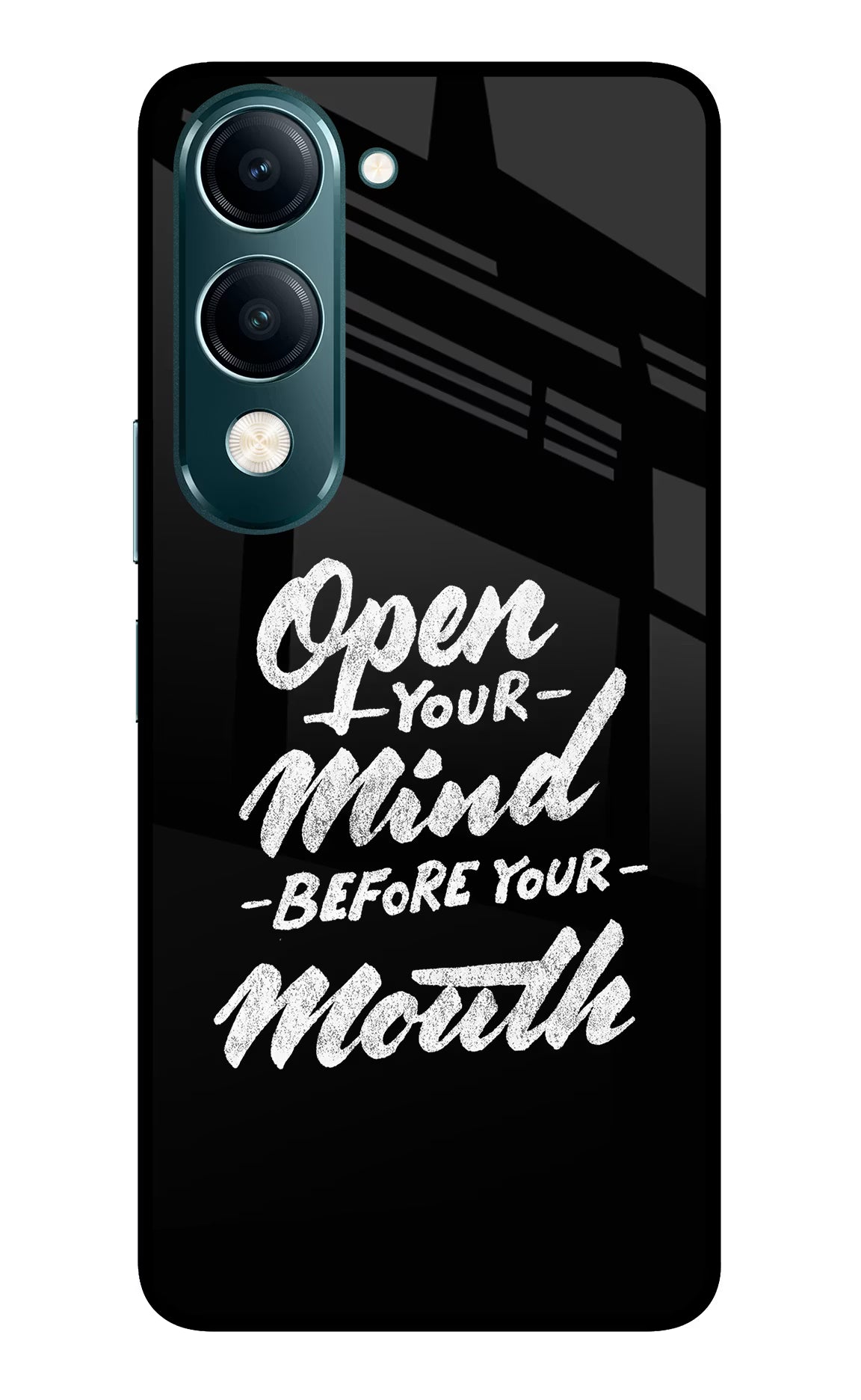 Open Your Mind Before Your Mouth Vivo Y19s 5G Glass Case Back Cover by Casekaro